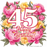 A celebratory GIF image features the animated number '45' and the words 'Happy Birthday!' surrounded by pink and yellow flowers. Two moving butterflies are included in this festive design.