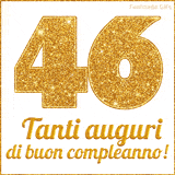 GIF animata per un 46° compleanno, Mostra il numero 46 in grandi caratteri dorati pieni di glitter scintillante, Sotto, la scritta 'Tanti auguri di buon compleanno!' in un elegante oro.