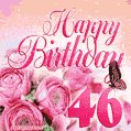 Beautiful Roses & Butterflies - 46 Years Happy Birthday Card for Her