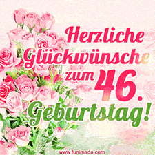 Ein elegantes Geburtstagsgeschenk für sie mit den Worten 'Herzlichen Glückwünsche zum 46. Geburtstag' und einem Strauß rosa Rosen.