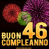 Animazione di fuochi d'artificio colorati con il numero 46 in oro brillante e la scritta 'Buon Compleanno' su uno sfondo nero festivo ed elegante.