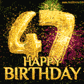 47th Birthday Greeting Card - Amazing Bursts of Fireworks (GIF)
