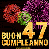 Animazione di fuochi d'artificio colorati con il numero 47 in oro brillante e la scritta 'Buon Compleanno' su uno sfondo nero festivo ed elegante.