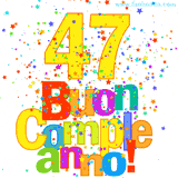 Animazione con il numero 47 in giallo e scritte multicolore 'Buon Compleanno!', accompagnate da una pioggia di stelle e coriandoli colorati.