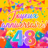 Une animation festive célébrant un 48ème anniversaire, Les mots 'Joyeux Anniversaire' et le nombre '48' sont dans une police colorée, entourés de ballons de fête et de confettis.