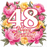 A celebratory GIF image features the animated number '48' and the words 'Happy Birthday!' surrounded by pink and yellow flowers. Two moving butterflies are included in this festive design.