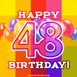 A colorful animated image for a 48th birthday, featuring moving up and down balloons, and the text 'Happy 48 Birthday'. The image has an animated striped background of warm-toned colors.