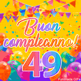 Un GIF animato per un 49° compleanno, Presenta il testo 'Buon Compleanno 49' su uno sfondo giallo vivo con palloncini colorati, festoni e una pioggia di coriandoli.