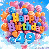 A lively balloon arrangement drifting up into the clouds. 3D balloon text says Happy Birthday right above a big blue number 49.