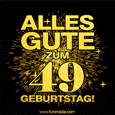 Ein GIF zum49. Geburtstag mit goldener Schrift und Feuerwerk auf schwarzem Hintergrund.