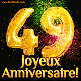 GIF animé pour un 49e anniversaire avec des ballons dorés en forme de 49, des feux d'artifice colorés et le texte 'Joyeux Anniversaire!' sur un fond noir festif.