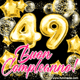 Animazione con palloncini dorati a forma del numero 49, circondati da decorazioni scintillanti e la scritta 'Buon Compleanno!' in caratteri rosa accattivanti.