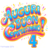 GIF animata con la scritta 'Auguri di Buon Compleanno 4' in colori vivaci e stile artistico festoso.