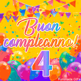 Un GIF animato per un 4° compleanno, Presenta il testo 'Buon Compleanno 4' su uno sfondo giallo vivo con palloncini colorati, festoni e una pioggia di coriandoli.