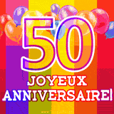 GIF animé 50 ans avec des ballons colorés, un grand chiffre 50 et 'Joyeux Anniversaire!' sur un fond éclatant.