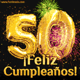 GIF animado con globos dorados en forma del número 50, acompañado de fuegos artificiales de colores y la frase '¡Feliz cumpleaños!' en letras vibrantes.