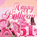 Beautiful Roses & Butterflies - 51 Year Happy Birthday Card for Her