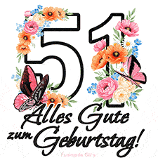 Ein florales GIF zum 51. Geburtstag. Die Zahl '51' ist von animierten Blumen und Schmetterlingen umgeben und bietet eine schöne und fröhliche Art, den Meilenstein zu feiern.