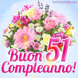 Bouquet animato con rose rosa, margherite e altri fiori colorati, con il numero 51 e la scritta 'Buon Compleanno!' in stile elegante e luminoso.