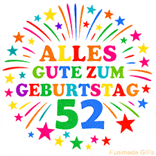 Bunte 'Alles Gute zum Geburtstag' Animation für den 52. Geburtstag mit Sternen und bunten Farben