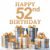 Festive animated eCard with elegant 'Happy 52nd Birthday' text above a pile of luxurious blue, white, and gold gift boxes and presents.