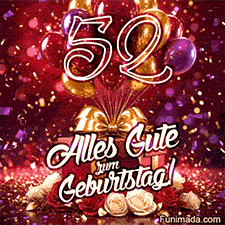 Helle Ballons verpackte Geschenke und rot-weiße Rosen umrahmen die goldene Zahl 52 mit Alles Gute zum Geburtstag und fallendem Konfetti in dieser animierten Szene
