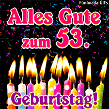 Ein Schauer aus buntem Konfetti fällt auf flackernde Kerzenflammen. In der Mitte steht der Glückwunsch Alles Gute zum 53. Geburtstag in pinker Schrift.