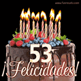 Feliz 53 cumpleaños pastel de chocolate. Imagen (GIF) con pastel y saludo.