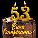 GIF animato con una torta al cioccolato decorata con crema, dettagli dorati e due candele accese che formano il numero 53. Messaggio 'Buon Compleanno' in scritta elegante.