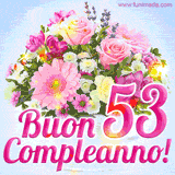 Bouquet animato con rose rosa, margherite e altri fiori colorati, con il numero 53 e la scritta 'Buon Compleanno!' in stile elegante e luminoso.