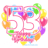 An animated birthday greeting card with a large '53' in pink outline surrounded by colorful balloons heart-shaped frame, and 'Happy Birthday!' written below in hand-written font.