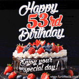 A birthday greeting card image. It features a chocolate cake with berries and the text 'Happy 53rd Birthday. Enjoy your special day!'