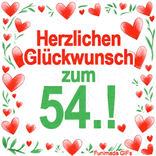 Animierte Grafik mit dem Spruch „Herzlichen Glückwunsch zum 54.!“. Der Text ist von einem funkelnden Rahmen aus roten Herzen und grünen Blättern auf weißem Hintergrund umgeben.