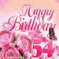 Beautiful Roses & Butterflies - 54 Years Happy Birthday Card for Her