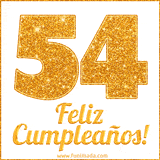 Imagen animada con el número 54 en diseño dorado brillante acompañado de la frase 'Feliz cumpleaños' sobre un fondo blanco simple y elegante.