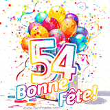 GIF pour un 54e anniversaire avec un grand chiffre 54, des ballons multicolores, des confettis et des rubans, accompagné du texte 'Bonne Fête!' sur un fond festif.