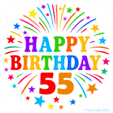 Festive 'Happy Birthday 55' animated GIF with rainbow-colored letters surrounded by fireworks and stars