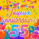 Une animation festive célébrant un 55ème anniversaire, Les mots 'Joyeux Anniversaire' et le nombre '55' sont dans une police colorée, entourés de ballons de fête et de confettis.