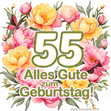 Ein elegantes GIF mit einem Blumenkranz in zarten Tönen, der großen Zahl 55 und den Worten 'Alles Gute zum Geburtstag'.