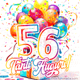 Animazione con palloncini colorati e scintillanti, accompagnata dal numero 56 in caratteri grandi e luminosi, e la scritta 'Tanti Auguri!' in stile vivace.