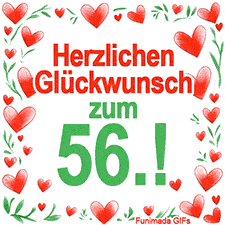 Animierte Grafik mit dem Spruch „Herzlichen Glückwunsch zum 56.!“. Der Text ist von einem funkelnden Rahmen aus roten Herzen und grünen Blättern auf weißem Hintergrund umgeben.
