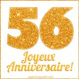 GIF animé joyeux anniversaire pour 56 ans avec un chiffre 56 brillant en or et le texte 'Joyeux Anniversaire!' en écriture élégante sur un fond blanc.
