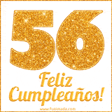 Imagen animada con el número 56 en diseño dorado brillante acompañado de la frase 'Feliz cumpleaños' sobre un fondo blanco simple y elegante.