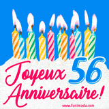 GIF animé joyeux anniversaire pour 56 ans avec des bougies colorées allumées, un fond bleu vif et le texte 'Joyeux Anniversaire 56!' en écriture élégante.