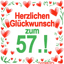 Animierte Grafik mit dem Spruch „Herzlichen Glückwunsch zum 57.!“. Der Text ist von einem funkelnden Rahmen aus roten Herzen und grünen Blättern auf weißem Hintergrund umgeben.