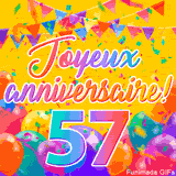 Une animation festive célébrant un 57ème anniversaire, Les mots 'Joyeux Anniversaire' et le nombre '57' sont dans une police colorée, entourés de ballons de fête et de confettis.