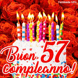 GIF animata per un 57° compleanno, Mostra una torta bianca con candeline colorate accese e coriandoli, di fronte a un muro di rose rosse, Il testo dice 'Buon 57 compleanno!'.