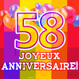 GIF animé 58 ans avec des ballons colorés, un grand chiffre 58 et 'Joyeux Anniversaire!' sur un fond éclatant.