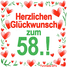 Animierte Grafik mit dem Spruch „Herzlichen Glückwunsch zum 58.!“. Der Text ist von einem funkelnden Rahmen aus roten Herzen und grünen Blättern auf weißem Hintergrund umgeben.