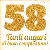 GIF animata per un 58° compleanno, Mostra il numero 58 in grandi caratteri dorati pieni di glitter scintillante, Sotto, la scritta 'Tanti auguri di buon compleanno!' in un elegante oro.